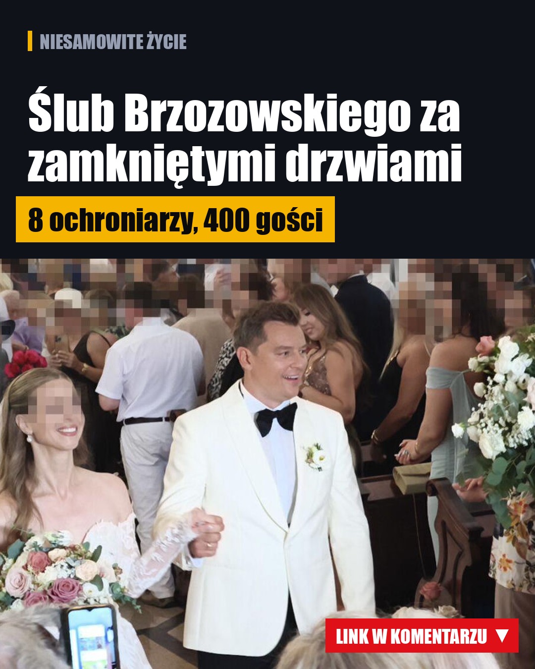 Ślub Rafała Brzozowskiego: 400 gości, wejście tylko z zaproszeniem